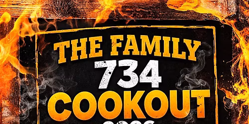 The Family 734 Summer Kickoff Cookout 2026