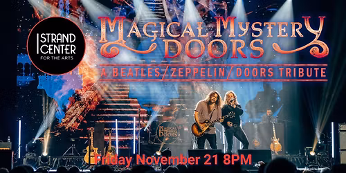 Magical Mystery Doors- A Tribute to the Beatles, Led Zeppelin, and the Doors