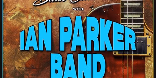 The ' Legend' that is ' IAN PARKER' & his band + ' ' mr bluegrass' , ' BEN TYZACK'