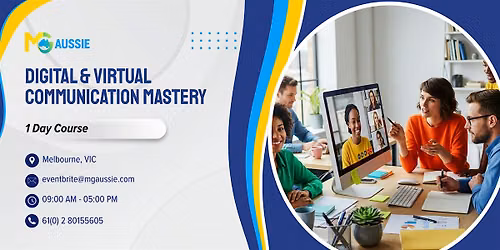 Digital & Virtual Communication Mastery \u2013 1 Day Course in Melbourne