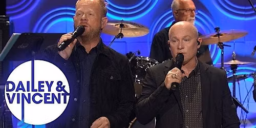 Dailey and Vincent Show *sanctioned event*