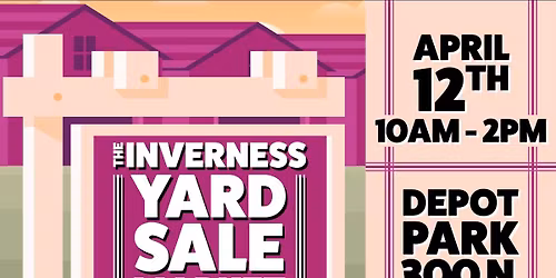 The Inverness Yard Sale Market April!
