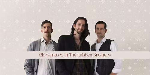 Christmas with The Lubben Brothers