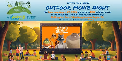 FREE Outdoor Movie Night hosted by Regent Park Community Association