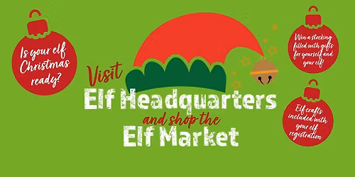 Visit Elf Headquarters and shop the Elf Market!