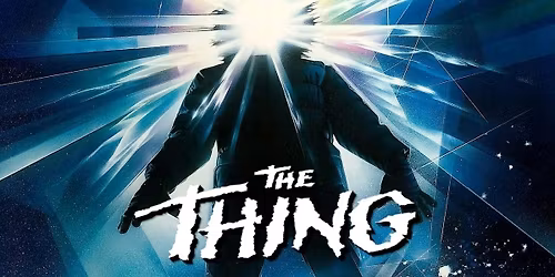 Dead of Winter: THE THING (1982) - New Restoration!