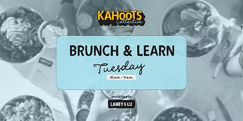 Brunch & Learn: Building a Business Without Burning Out