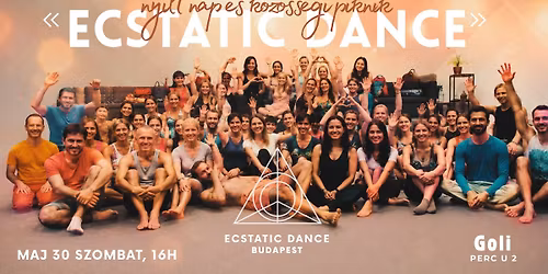 Ecstatic Dance (szombat, Goli) + Ny\u00edlt nap \u00e9s K\u00f6z\u00f6ss\u00e9gi Egy\u00fcttl\u00e9t