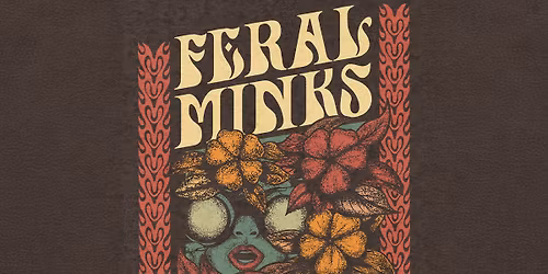 Feral Minks & Neon Cowboy at Warehouse Concert Hall