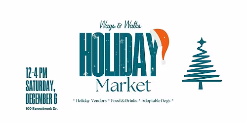 Wags & Walks Holiday Market