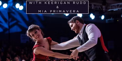 WCS Pro Workshop Weekend- Keerigan & Mia