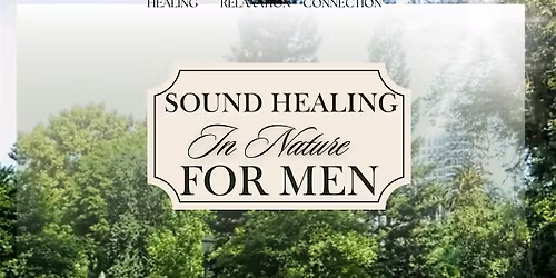 Sound Healing Meditation for Men
