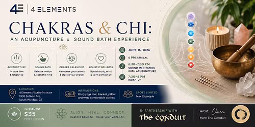Chakras & Chi: An Acupuncture x Sound Bath Experience
