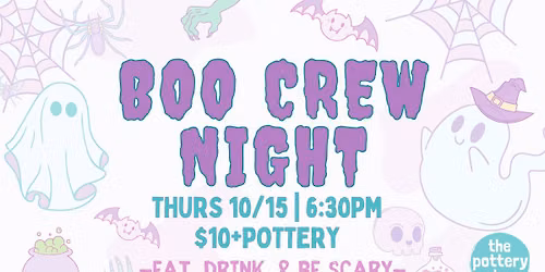 10\/15 | Boo Crew Night - Eat, drink, and be scary! | 6:30pm