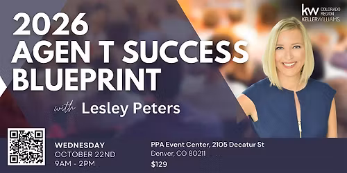 2026 Agent Success Blueprint w\/ Lesley Peters