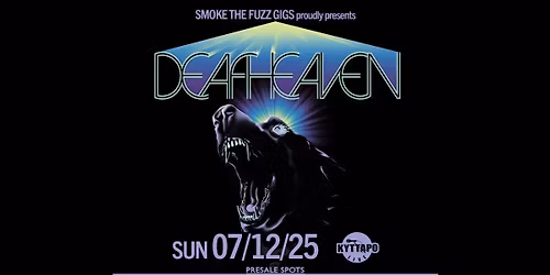 DEAFHEAVEN live @ Kyttaro | Sun 07\/12\/25