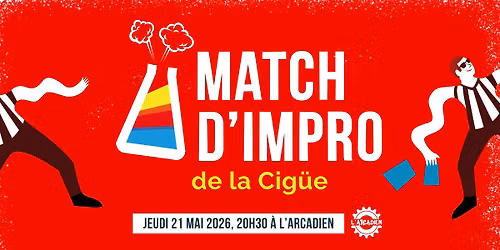Match d'impro de La Cig\u00fce