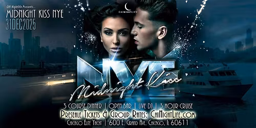 2026 Chicago New Years Eve Fireworks Cruise - The Midnight Kiss