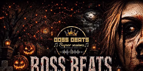 Boss Beats Super Sessions Spooktacular