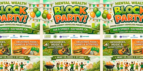 Bay Area Mental Wealth Block Party in Hayward 2026
