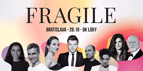Fragile SK koncert - BA Petr\u017ealka - DK L\u00faky