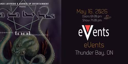 Parabolus - Complete TOOL Experience | Thunder Bay, ON