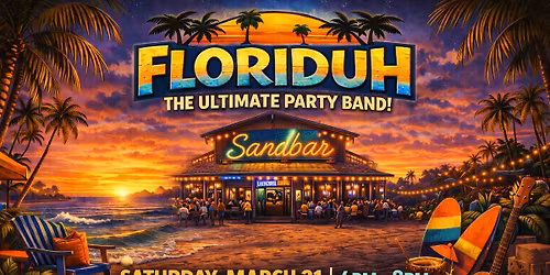 \ud83c\udf34\ud83c\udfb6 FLORIDUH makes SANDBAR debut! \ud83c\udfb6\ud83c\udf34