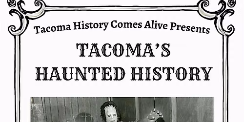 Tacoma Haunted History: Lincoln HS Ghost Edition