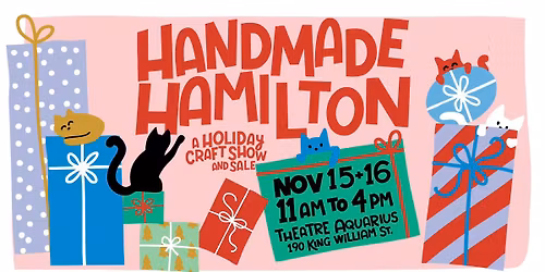Handmade Hamilton 2025: A Holiday Craft Show and Sale