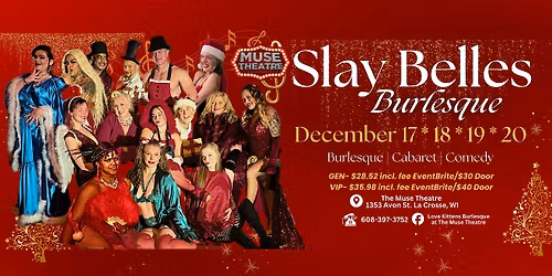 Slay Belles Burlesque XMAS Show