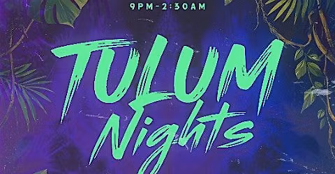 Tulum Night at Bombon