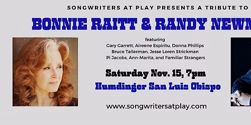 SLO Tribute to Bonnie Raitt & Randy Newman
