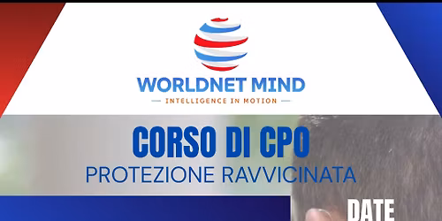 SOULD OUT - Corso di Protezione Ravvicinata con Rilascio Certificazione Internazionale di CPO