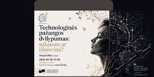 Filosofijos klube \u2013 \u201eTechnologin\u0117s pa\u017eangos dvilypumas: sukausto ar i\u0161laisvina?\u201c