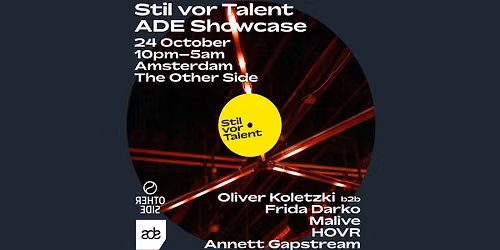 Stil vor Talent ADE Showcase