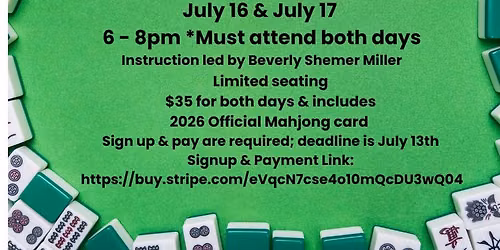Historic Springfield Society Learn to Play Mahjong