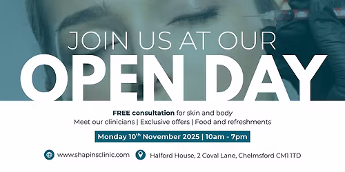 Skin Clinic Grand Open Event - Shapins Chelmsford