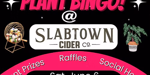 Plant BINGO! at Slabtown Cider