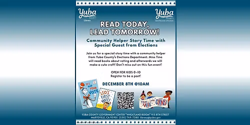 "Read Today Lead Tomorrow" Community Helper Story Time with Elections