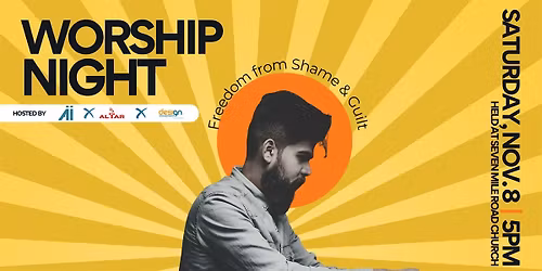 Worship Night: Freedom from Shame & Guilt