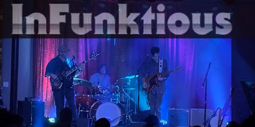 7\/26- InFunktious: Live @ Tall Grass Park (Naperville)