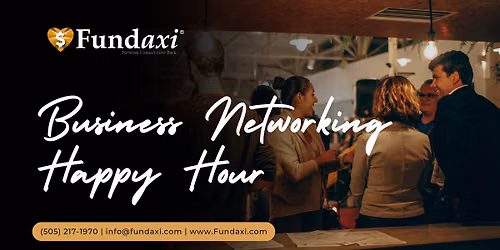 Business Networking: Fundaxi Happy Hour