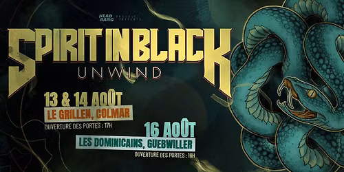 SPIRIT IN BLACK "UNWIND" FESTIVAL \u0387 13-14-16 Ao\u00fbt 2026 \u0387 Alsace, France
