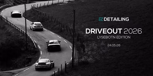 EZ Driveout 2026: Lysebotn Edition
