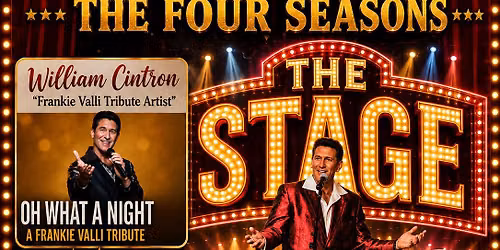 Frankie Valli Featuring The Greatest Hits From The Four Seasons & The Jersey Boys!