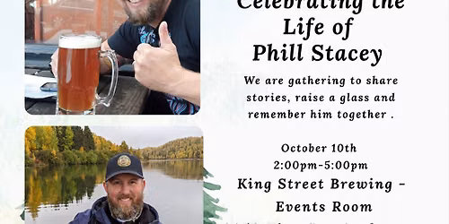 Phill Stacey Celebration of Life - Alaska