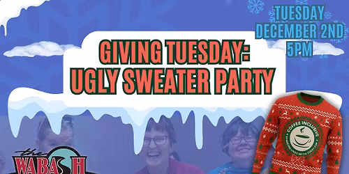 \ud83c\udf84\u2728 Giving Tuesday Ugly Sweater Party! \u2728\ud83c\udf84