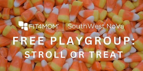 FREE Playgroup--Stroll or Treat