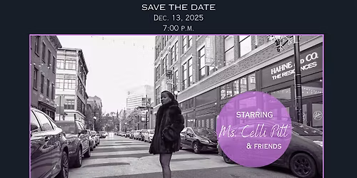 Rooted In Us... A Jazz Corner Juke starring Ms. Celli Pitt (& Friends!)