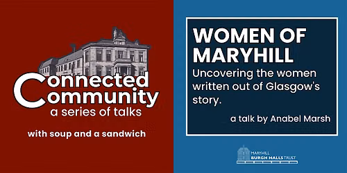 Connected Community Talk: Women of Maryhill